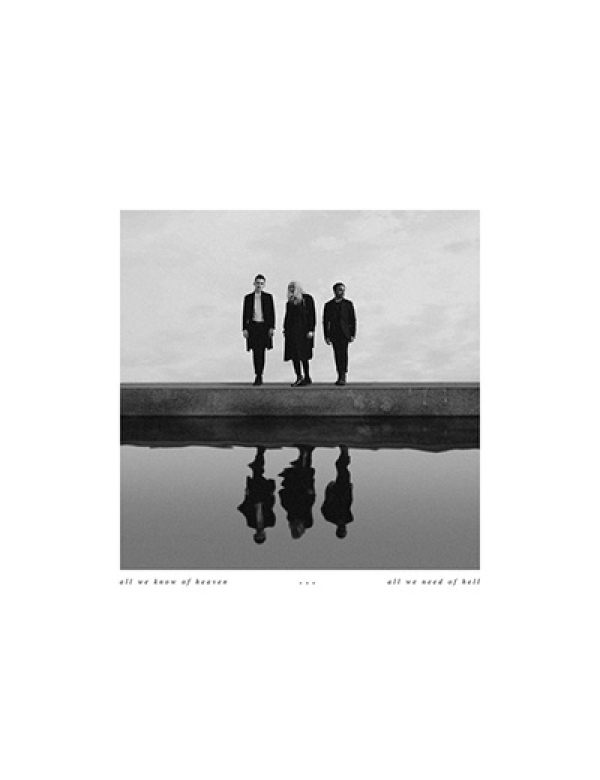 Pvris - All We Know of Heaven, All We Need of Hell LP