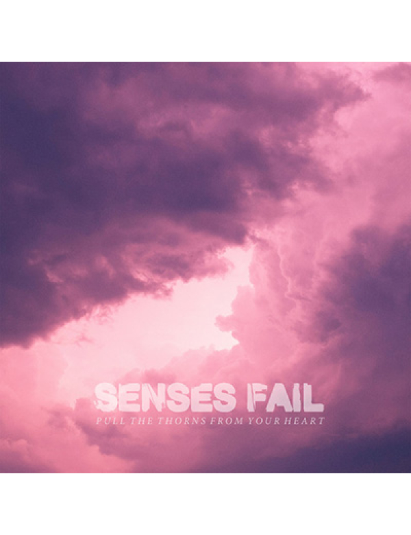 Senses Fail - Pull The Thorns From Your Heart LP