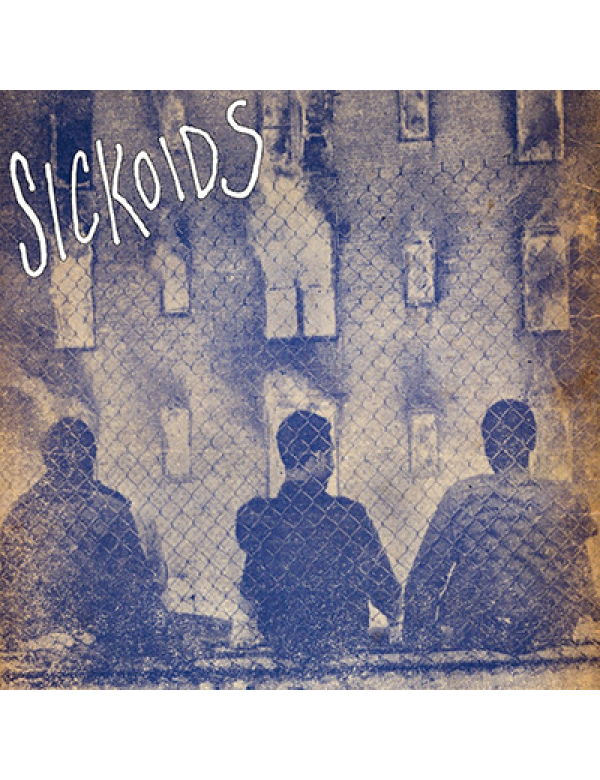 Sickoids - Sickoids LP