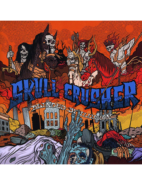 Skull Crusher - Blinded By Illusion LP