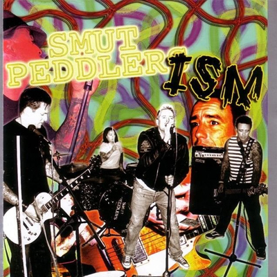 Smut Peddlers – ISM LP