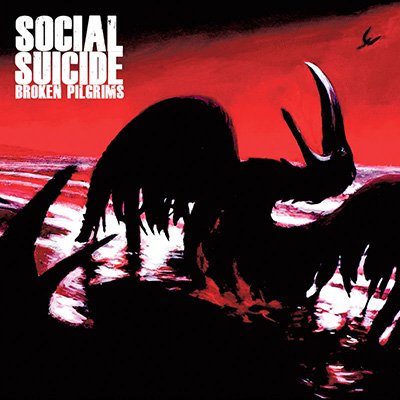 Social Suicide - Broken Pilgrims LP