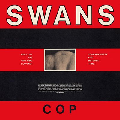 Swans - Cop LP