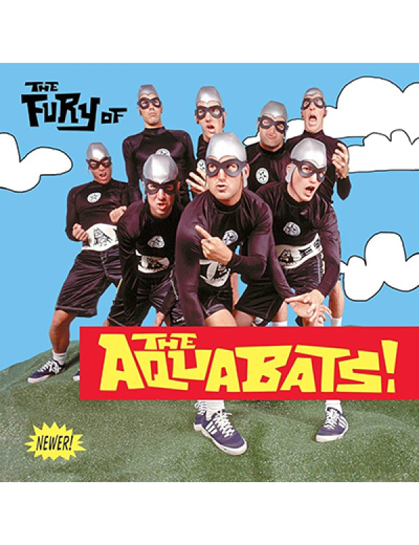 The Aquabats - The Fury of the Aquabats LP