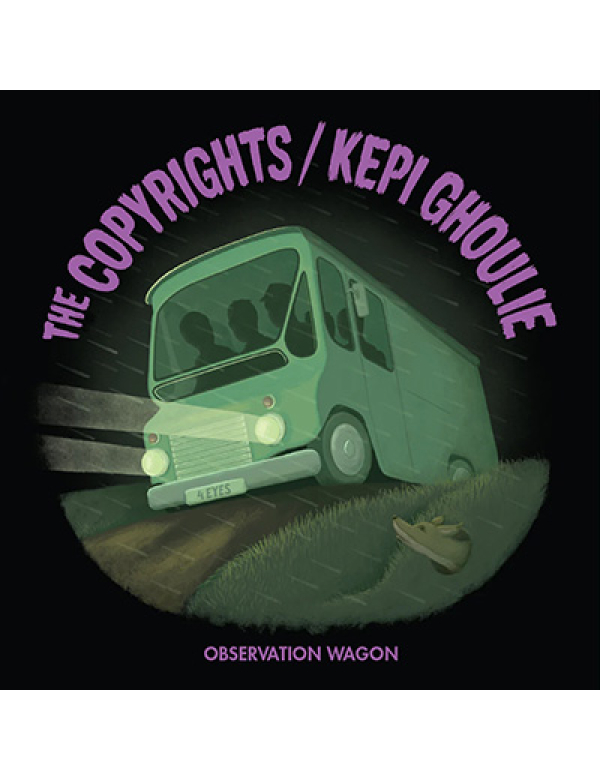 The Copywrights/ Kepi Ghoulie - Observation Wagon 7"