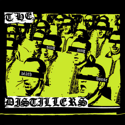 The Distillers - Sing Sing Death House LP