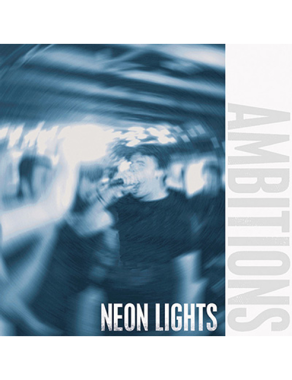 Ambitions - Neon Lights 7"