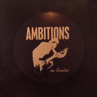 Ambitions - No Limits 7"
