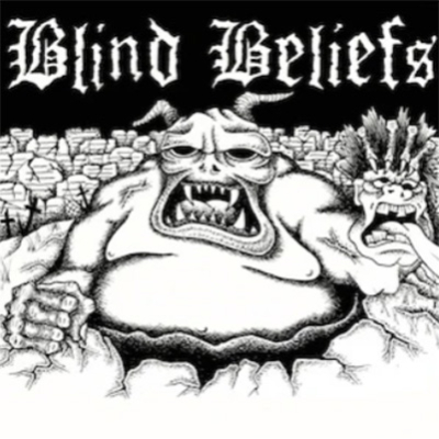 Blind Beliefs - Blind Beliefs 7"