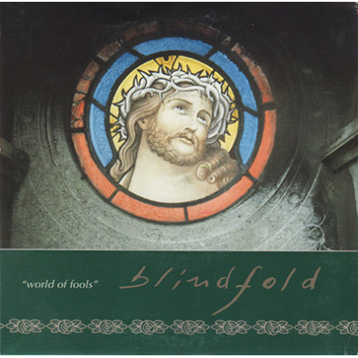 Blindfold - World of Fools 7"