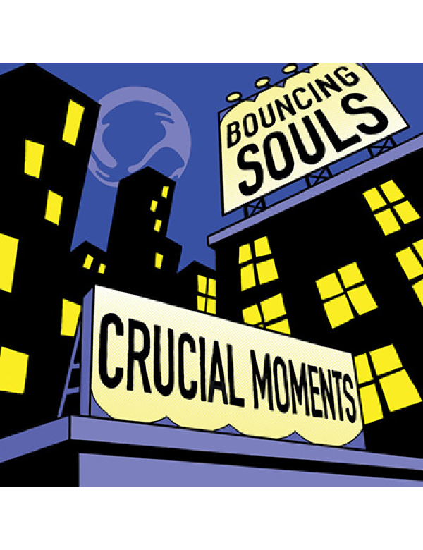 Bouncing Souls - Crucial Moments LP