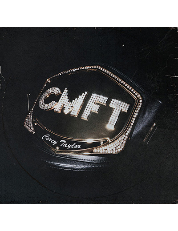 Corey Taylor - CMFT (signed) LP
