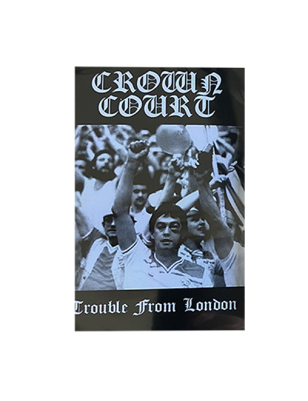 Crown Court - Trouble From London cassette