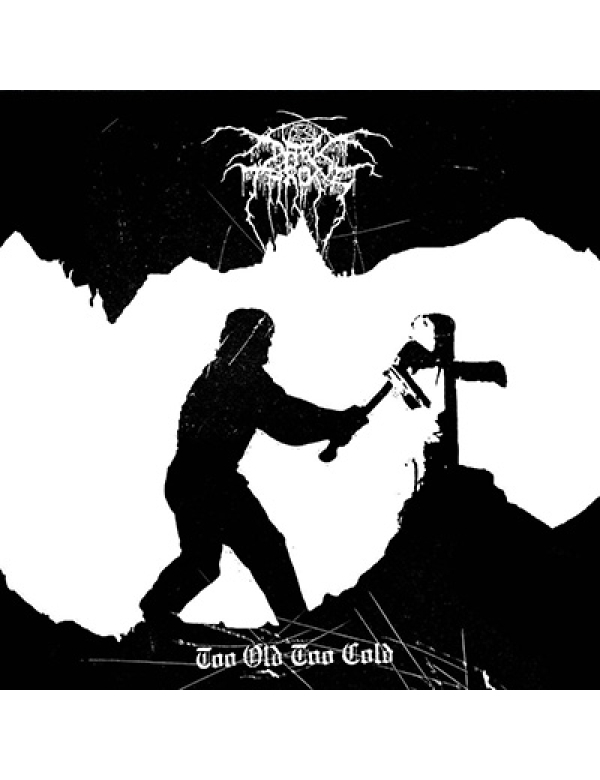 Dark Throne - Too Old Too Cold LP