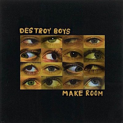 Destroy Boys - Make Room LP