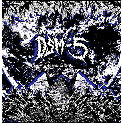 DSM-5 - Skarblacka D-Beat LP
