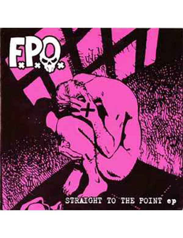 FPO - Straight to the Point 7"