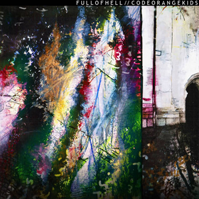 Full of Hell/ Code Orange Kids - Split 7"