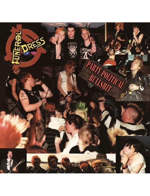 Funeral Dress - Party Political Bullshit LP
