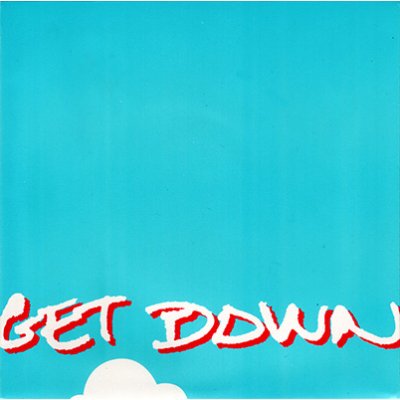 Get Down - Get Down 7"