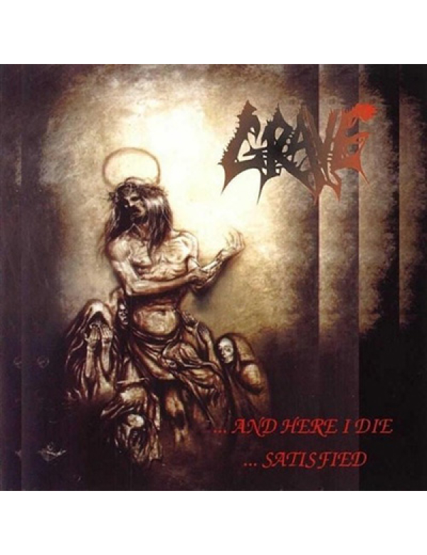 Grave - ...And Here I Die...Satisfied LP