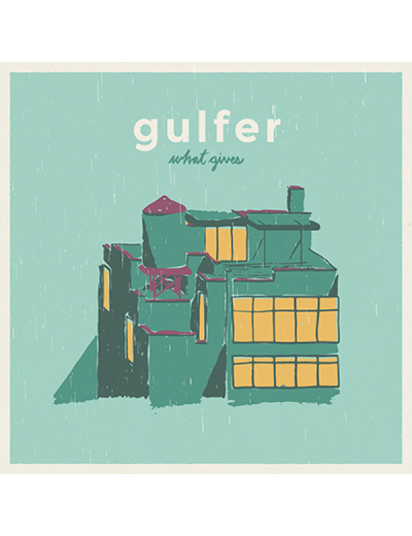 Gulfer - What Gives LP
