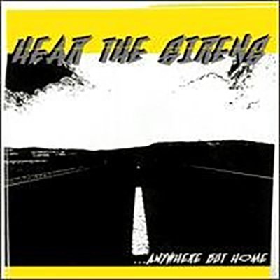 Hear the Sirens - ... Anywhere But Home 7"