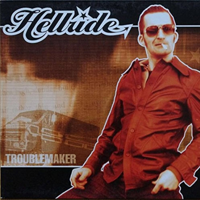 Hellride – Troublemaker 10"