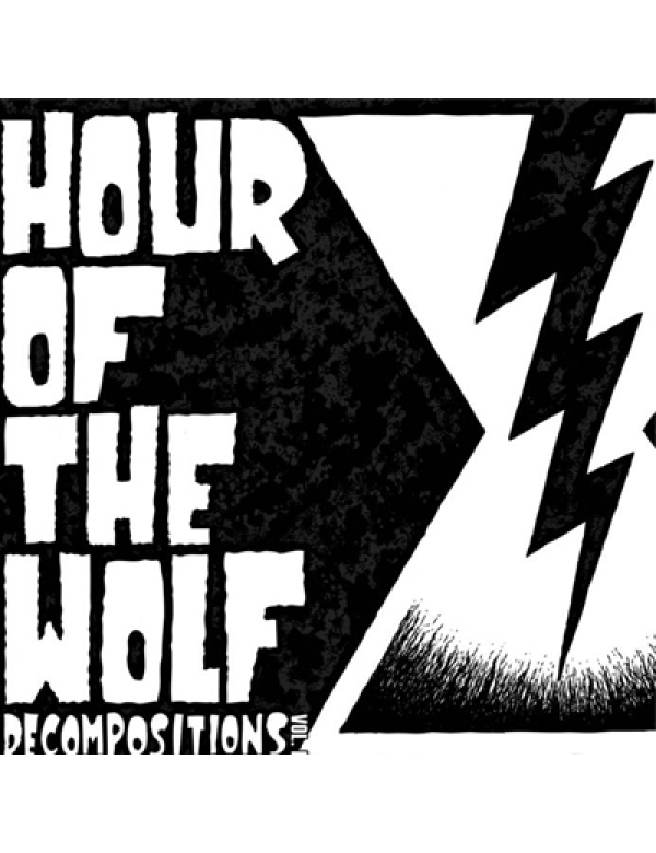 Hour Of The Wolf - Decompositions Vol. 1 LP