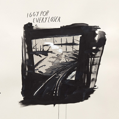 Iggy Pop - Every Loser LP