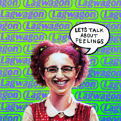 Lagwagon - Let's Talk About Feelings LP