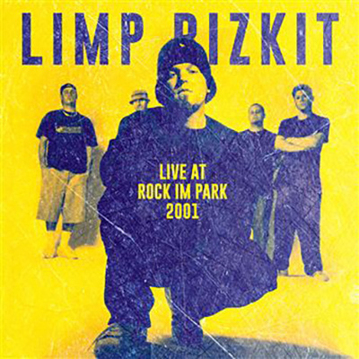 Limp Bizkit - Live At Rock Im Park 2001 LP