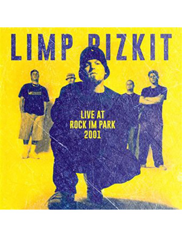 Limp Bizkit - Live At Rock Im Park 2001 LP