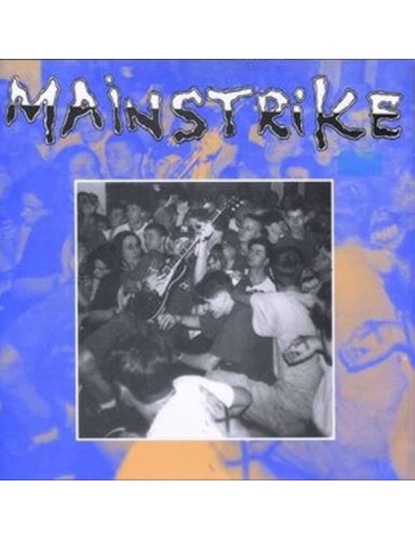 Mainstrike - Times Still Here 7"