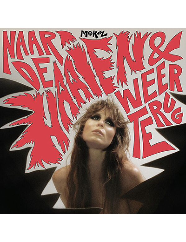 Merol - Naar de Haaien en Weer Terug LP + 7"