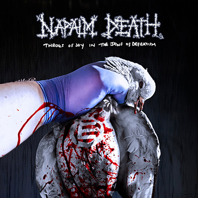 Napalm Death - Throes of Joy in the Jaws Defeatism LP