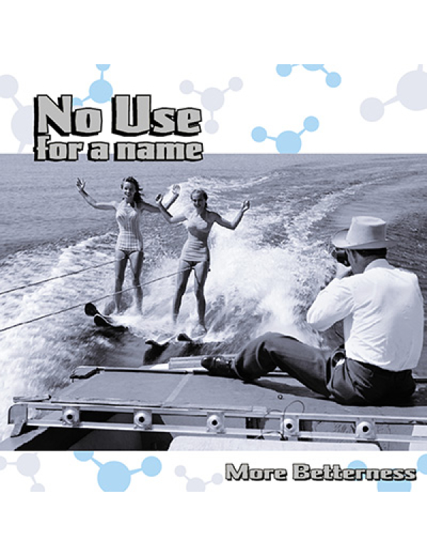 No Use For A Name - Betterness LP