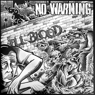 No Warning - Ill Blood LP
