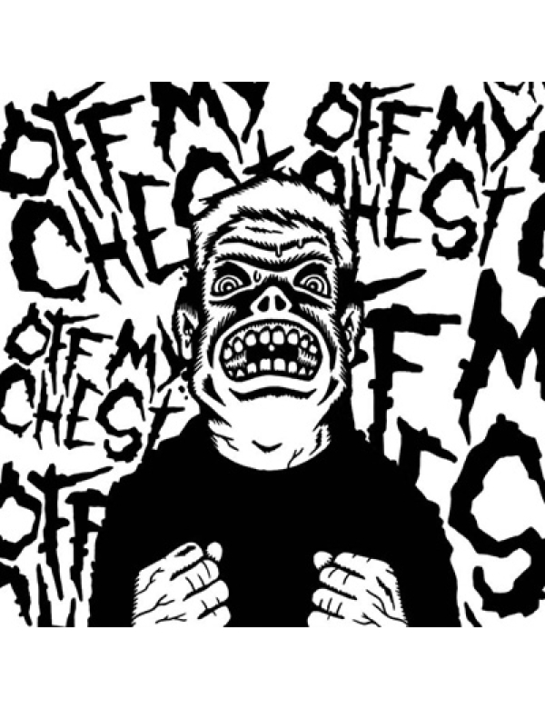 Off My Chest - Off My Chest 7"