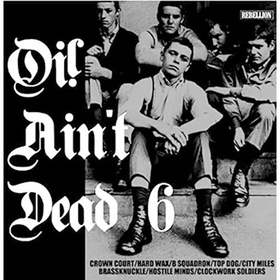 Oi! Ain't Dead 6 LP