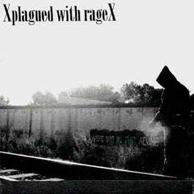 Plagued With Rage – I Won't Forget 7"