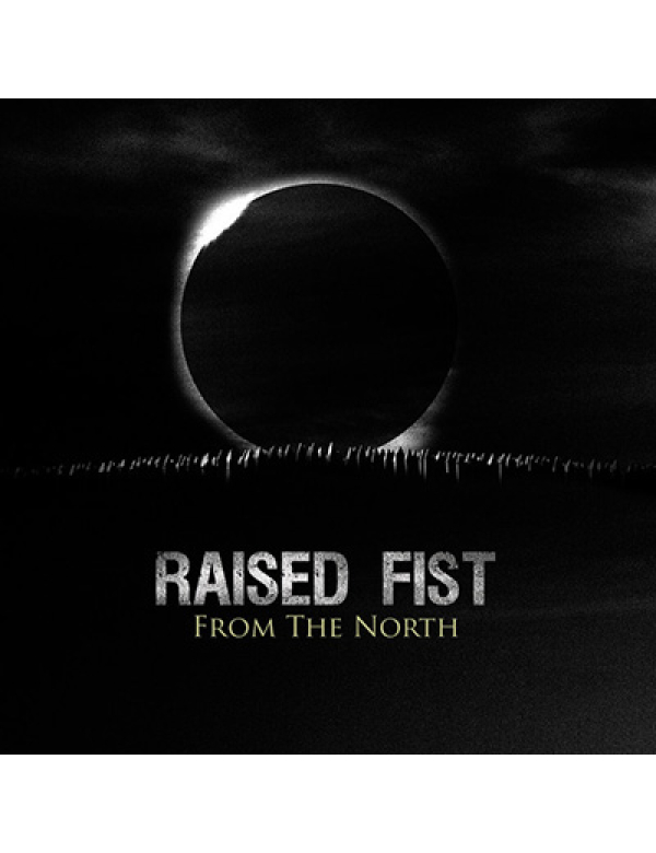 Raised Fist - From the North LP