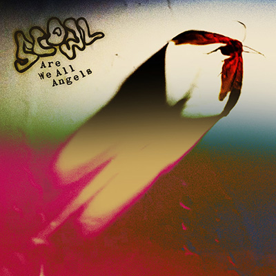 Scowl - We Are All Angels LP