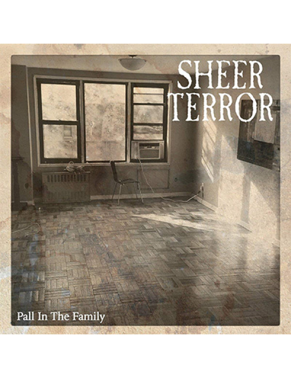 Sheer Terror - Pall in the Family LP