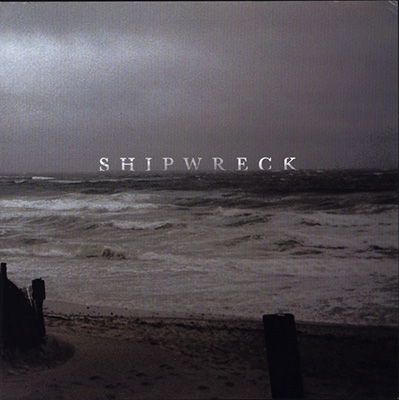 Shipwreck - Shipwreck (yellow) 7"