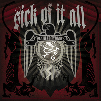 Sick of it All - Death To Tyrants LP