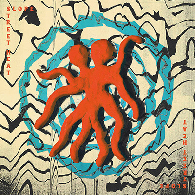 Slope - Street Heat LP