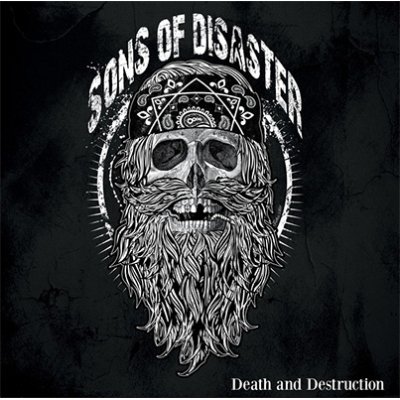 Sons of Disaster - Death and Destruction LP