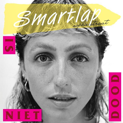 Sophie Straat - Smartlap is Niet Dood LP