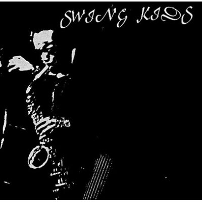 Swing Kids - Swing Kids 7"